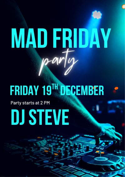 mad friday dj steve at the stag